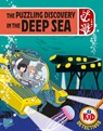 Kid Detectives: The Puzzling Discovery in the Deep Sea - Adam Bushnell - 9781526324900