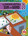 Kid Detectives: The Shocking Matter of Sun and Wind - Adam Bushnell - 9781526324917