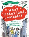 A Question of Geography: What Makes Land Wobble? - Paula Richardson ; Tony Richardson - 9781526325884