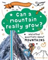 A Question of Geography: Can a Mountain Really Grow? - Paula Richardson ; Tony Richardson - 9781526325891