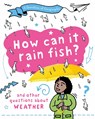 A Question of Geography: How Can it Rain Fish? - Clive Gifford - 9781526325914