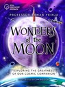 Wonders of the Moon - Professor Raman Prinja - 9781526326997