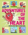 Adventures of the Heart - Claire Sipi ; Dr Nitha Naqvi - 9781526328571
