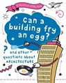 A Question of the Arts: Can a Building Fry an Egg? (and other questions about architecture) - Mary Auld - 9781526329769