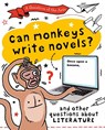 A Question of the Arts: Can Monkeys Write Novels? (and other questions about literature) - Mary Auld - 9781526329875