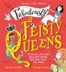 Fabulously Feisty Queens - Valerie Wilding - 9781526361929