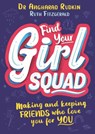 Find Your Girl Squad - Dr Angharad Rudkin ; Ruth Fitzgerald - 9781526362506