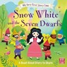 Snow White and the Seven Dwarfs - Pat-a-Cake ; Ronne Randall - 9781526381422