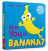 Are You a Banana? - Pat-a-Cake - 9781526384157