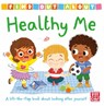Find Out About: Healthy Me - Pat-a-Cake - 9781526384355