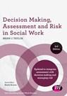 Decision Making, Assessment and Risk in Social Work - TAYLOR,  Brian J. - 9781526401052