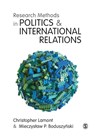 Research Methods in Politics and International Relations - Christopher Lamont ; Mieczyslaw P. Boduszynski - 9781526419088