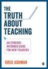 The Truth about Teaching - Ashman - 9781526420862