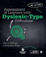 Assessment of Learners with Dyslexic-Type Difficulties - PHILLIPS,  Sylvia ; Kelly, Kathleen - 9781526423733