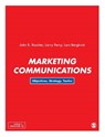 Marketing Communications - John R Rossiter ; Larry Percy ; Lars Bergkvist - 9781526438652
