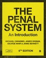 The Penal System - Mick Cavadino ; James Dignan ; George Mair ; Jamie Bennett - 9781526460691