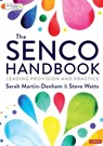 The SENCO Handbook - MARTIN-DENHAM,  Sarah ; Watts, Steve - 9781526465696