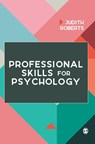 Professional Skills for Psychology - Roberts - 9781526488817