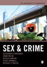 Sex and Crime - FANGHANEL,  Alexandra ; Milne, Emma ; Zampini, Giulia Federica ; Banwell, Stacy - 9781526491121