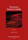 Thomson's Delictual Liability - Gordon (Senior lecturer in the School of Law at the University of Dundee) Cameron - 9781526518781