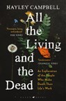 All the Living and the Dead - Hayley Campbell - 9781526601438