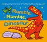 Rumble, Rumble, Dinosaur - Katrina Charman - 9781526603395