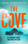 The Cove - Clark-Platts Alice Clark-Platts - 9781526604286