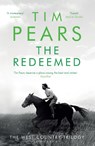 The Redeemed - Tim Pears - 9781526604392