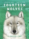 Fourteen Wolves - Catherine Barr - 9781526607492