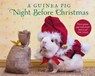 A Guinea Pig Night Before Christmas - Clement Clarke Moore ; Tess Newall - 9781526613561