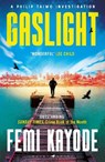 Gaslight - Femi Kayode - 9781526617613