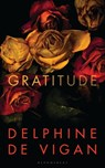 Gratitude - Delphine de Vigan - 9781526618856
