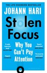 Stolen Focus - Johann Hari - 9781526620217