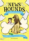 News Hounds: The Dinosaur Discovery - Laura James - 9781526620583