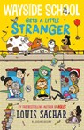 Wayside School Gets a Little Stranger - Louis Sachar - 9781526622105