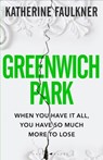 Greenwich Park - Faulkner Katherine Faulkner - 9781526626332