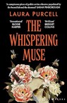 The Whispering Muse - Laura Purcell - 9781526627209
