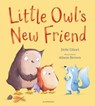 Little Owl's New Friend - Debi Gliori - 9781526628282