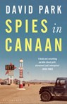 Spies in Canaan - David Park - 9781526631947
