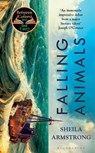 Falling Animals - Sheila Armstrong - 9781526635846