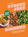 Stress-Free Dinners - Richard Makin - 9781526638458