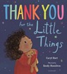 Thank You for the Little Things - Caryl Hart - 9781526638908