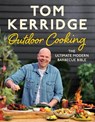 Tom Kerridge's Outdoor Cooking - Tom Kerridge - 9781526641427