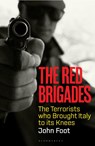 The Red Brigades - John (University of Bristol Foot - 9781526645715