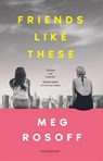 Friends Like These - Meg Rosoff - 9781526646132