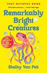 Remarkably Bright Creatures - Shelby Van Pelt - 9781526649676