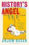 History's Angel - Anjum Hasan - 9781526656056