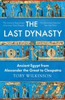 The Last Dynasty - Toby Wilkinson - 9781526664679