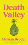 Death Valley - Melissa Broder - 9781526665201