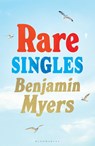 Rare Singles - Benjamin Myers - 9781526671905